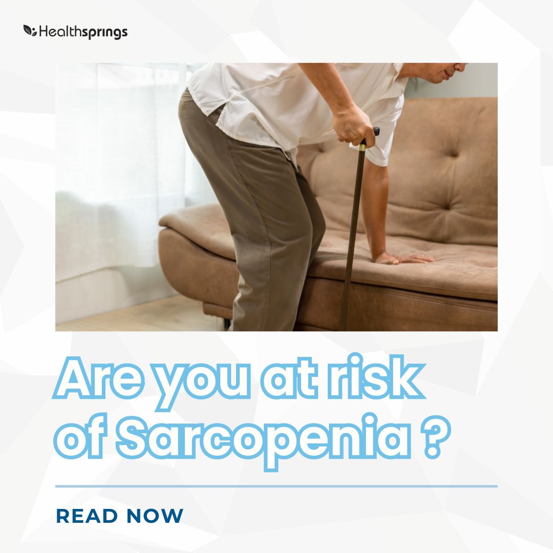 [:en]Are you at risk of Sarcopenia? Healthsprings Singapore[:]