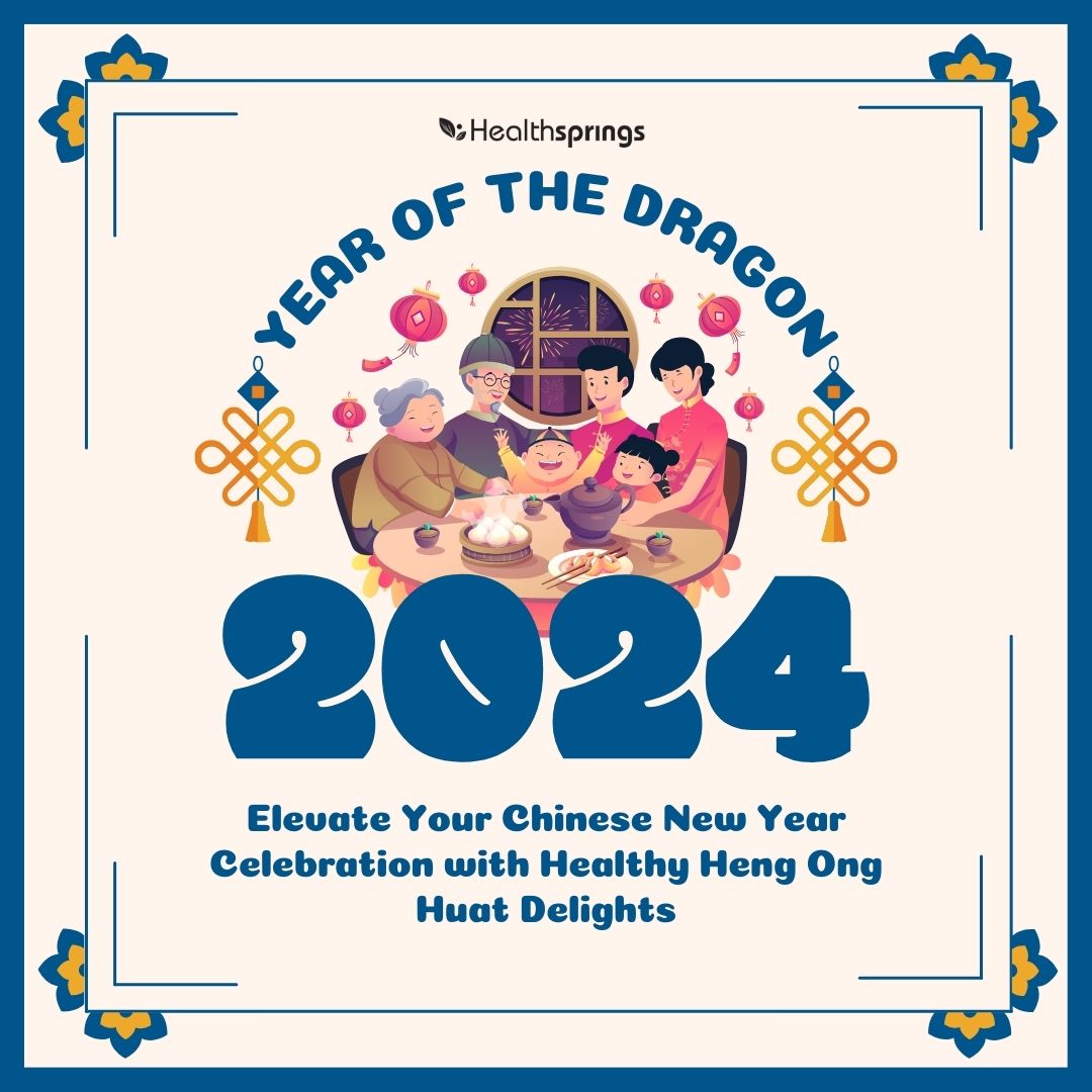 Celebrate this CNY Reunion Dinner with Heng Ong Huat Healthy Food 2024